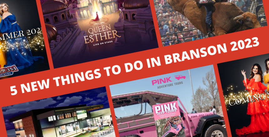 New Things to Do in Branson